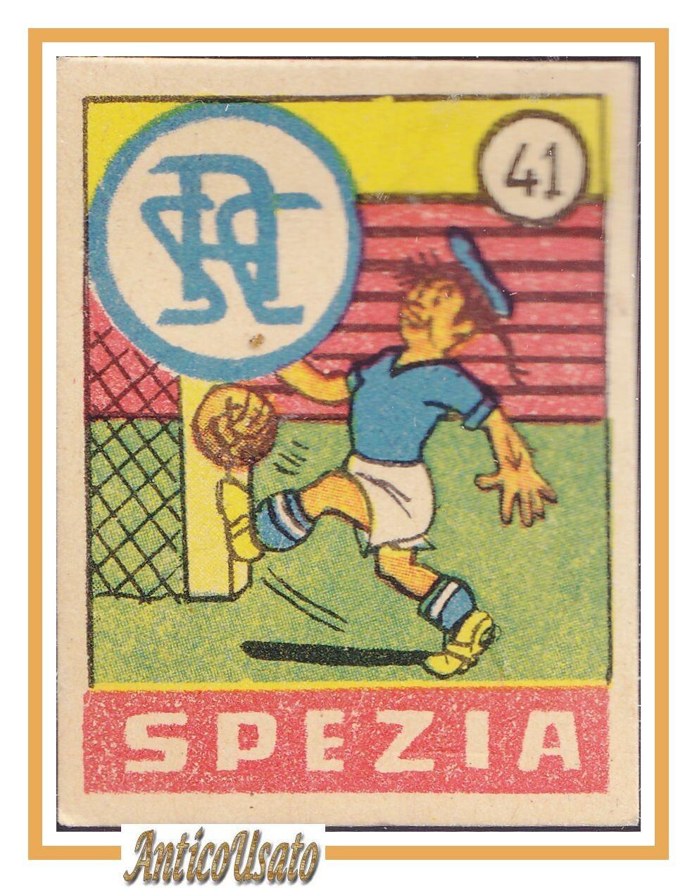 FIGURINA calcio SPEZIA mascotte scudetto 1949 Originale Mundus o Nannina