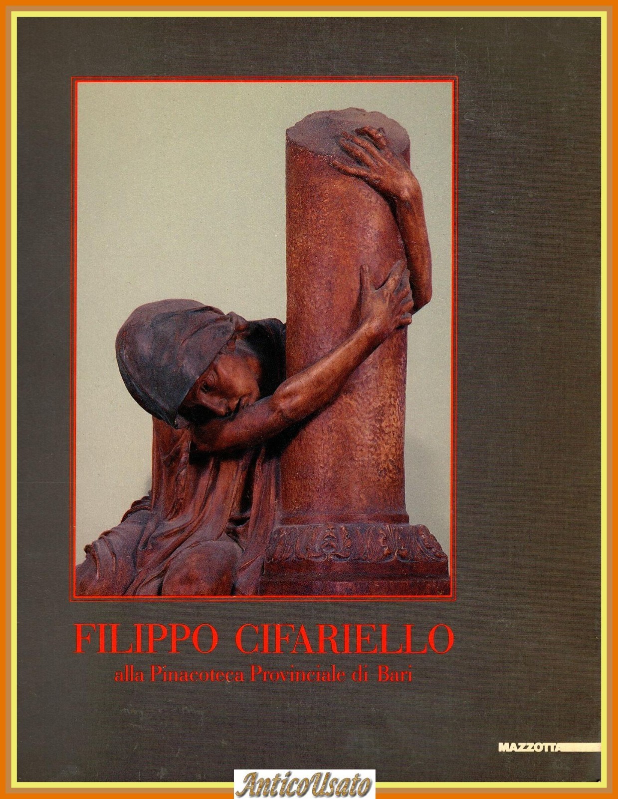 FILIPPO CIFARIELLO ALLA PINACOTECA PROVINCIALE DI BARI 1990 Mazzotta Libro