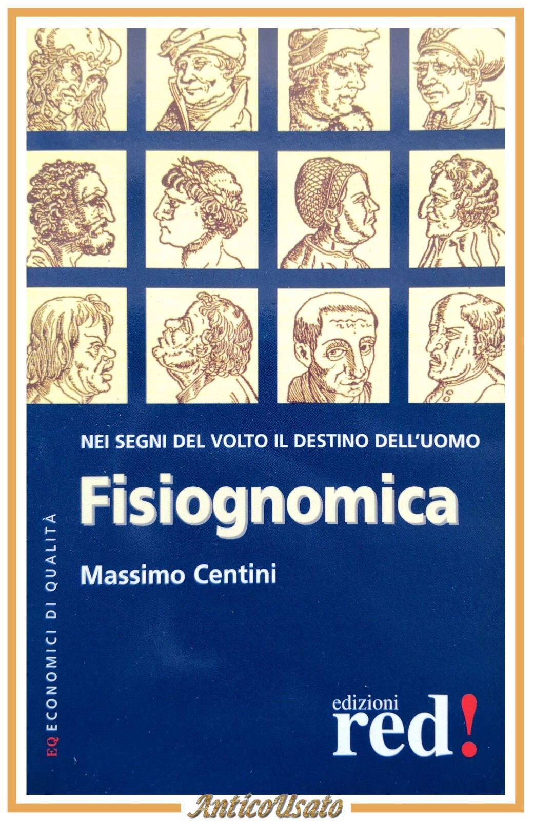FISIOGNOMICA di Massimo Centini 2009 Edizioni RED Libro segni volto …