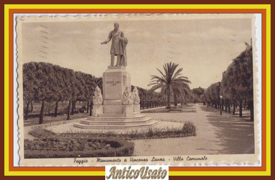 FOGGIA Monumento a Vincenzo Lanza Villa Cartolina Viaggiata 1939 formato …