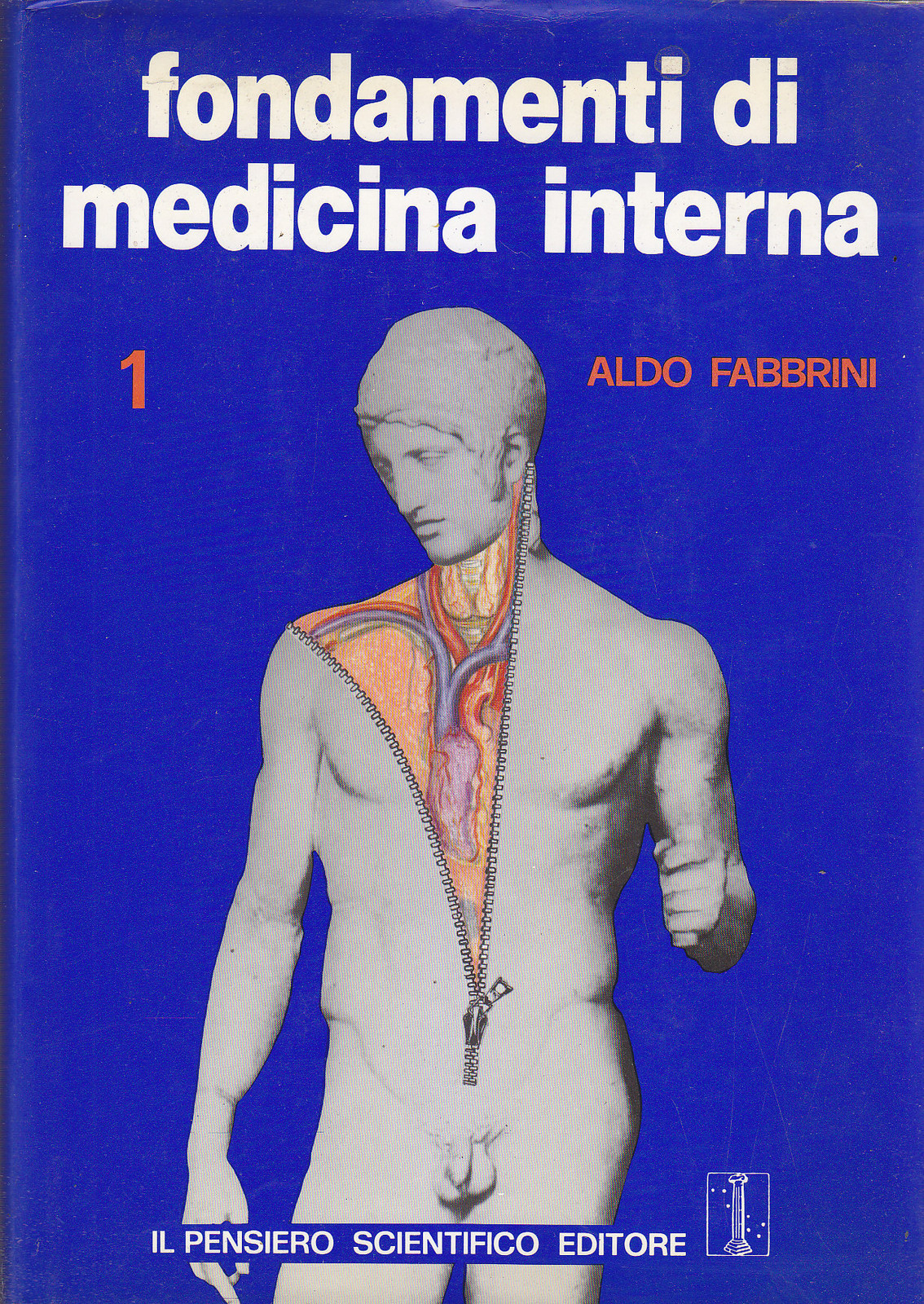 FONDAMENTI DI MEDICINA INTERNA Volume I Arnoldo Fabrini 1981 Libro …