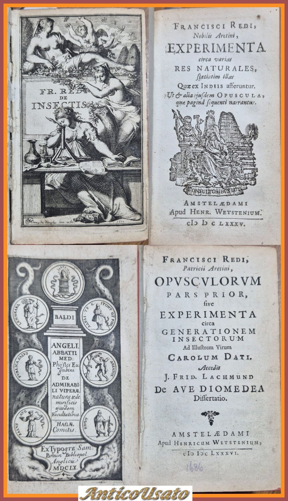 FRANCISCI REDI OPUSCULORUM + EXPERIMENTA + DE ADMIRABILI VIPERA 1685 …