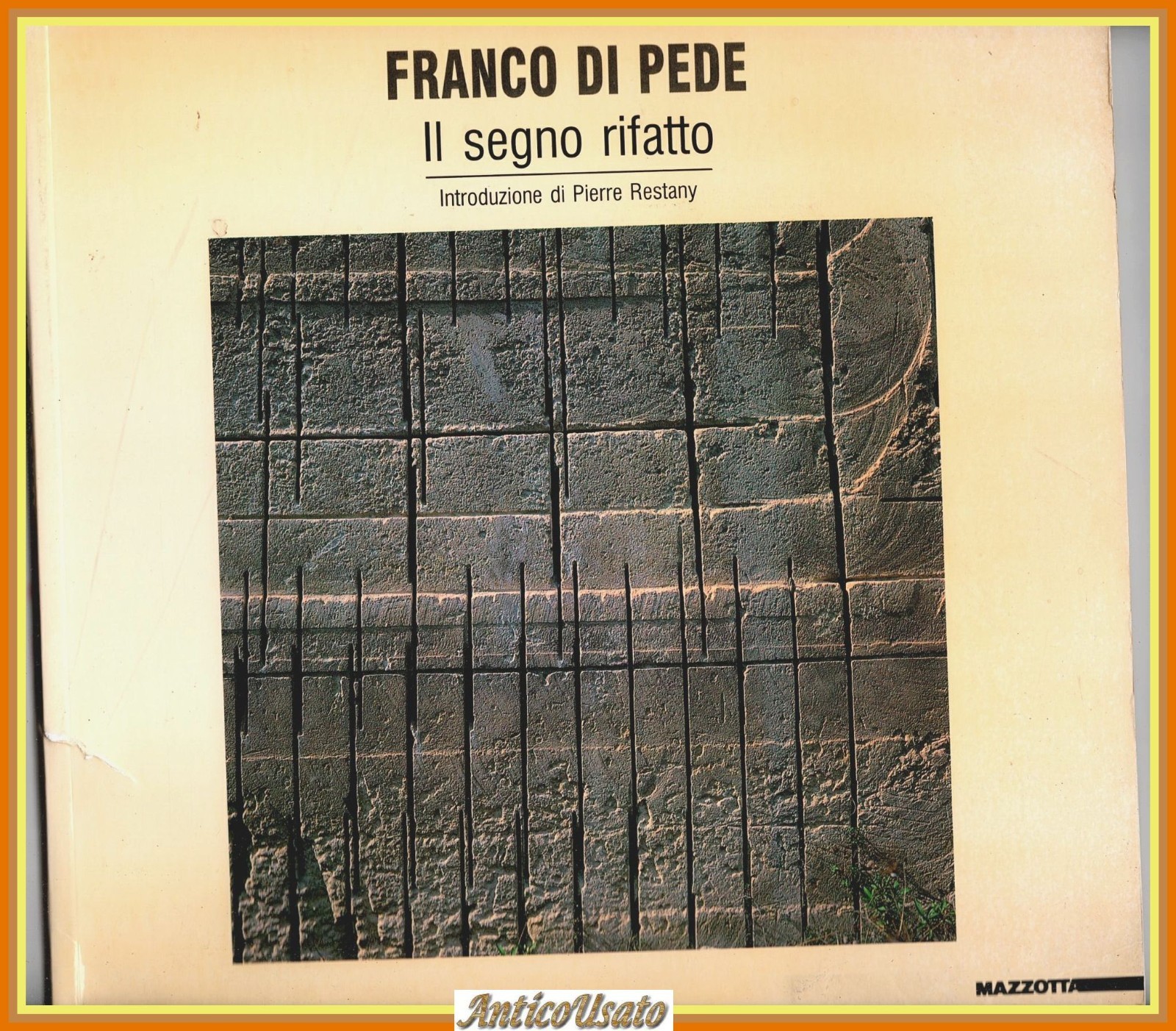 FRANCO DI PEDE Il segno rifatto Mazzotta 1992 arte contemporanea …