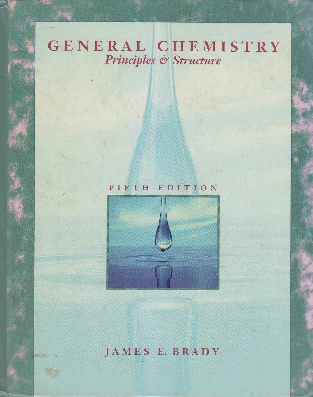 GENERAL CHEMISTRY PRINCIPLES AND STRUCTURE di James Brady 1990 John …