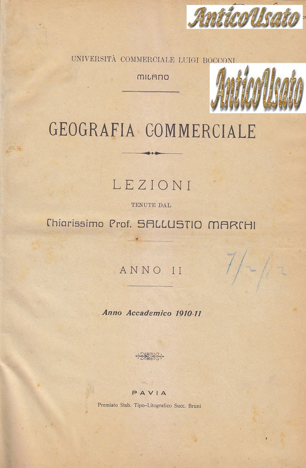 GEOGRAFIA COMMERCIALE LEZIONI Anno II Sallustio Marchi 1911 Bocconi Libro