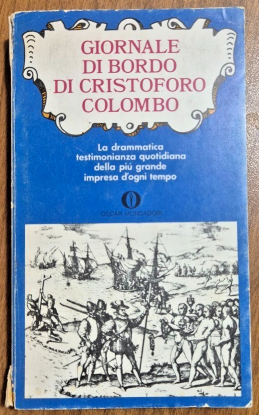 GIORNALE DI BORDO DI CRISTOFORO COLOMBO 1972 Oscar Mondadori Libro …