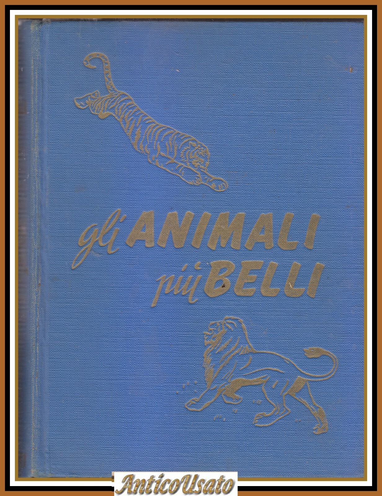 GLI ANIMALI PIÙ BELLI di L Gask 1954 Salani Editore …
