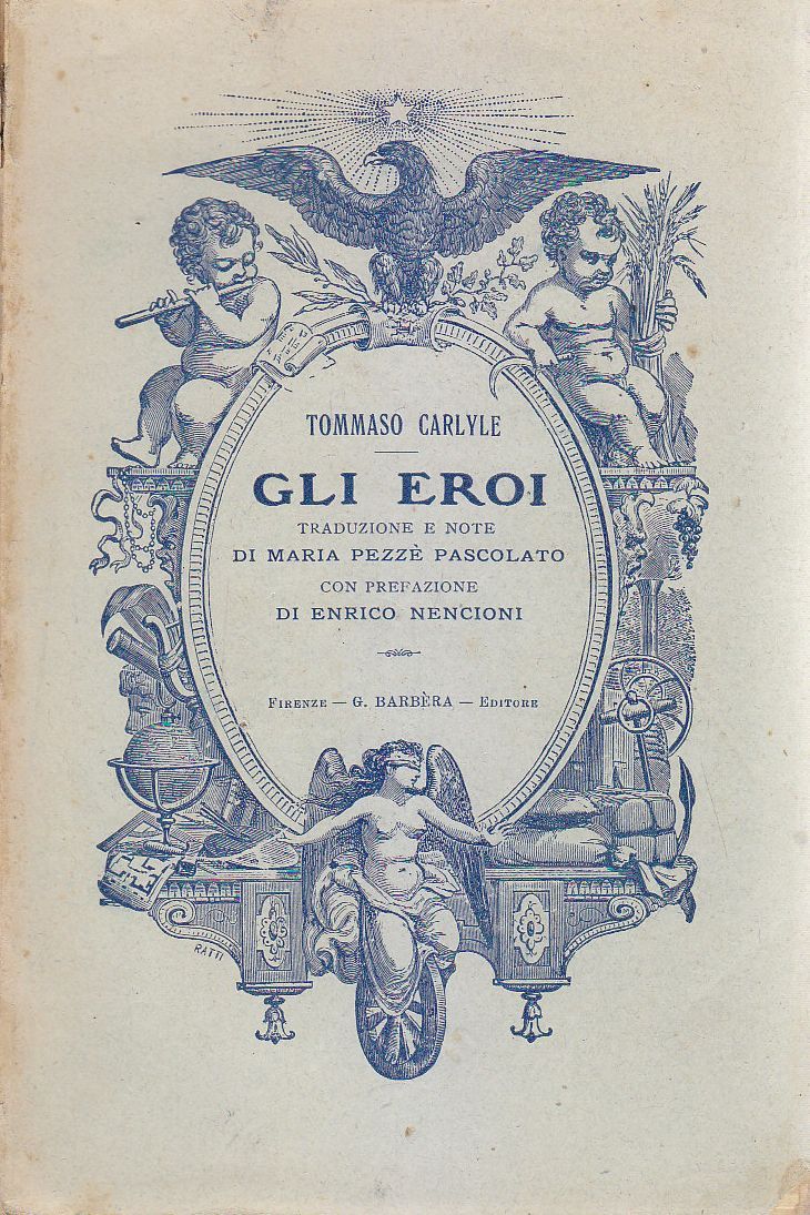 GLI EROI di Tommaso Carlyle 1928 Barbera Editore libro filosofia