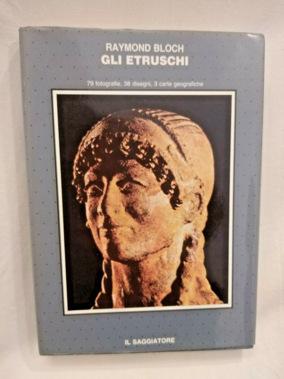 GLI ETRUSCHI di Raymond Bloch 1984 il saggiatore libro storia …