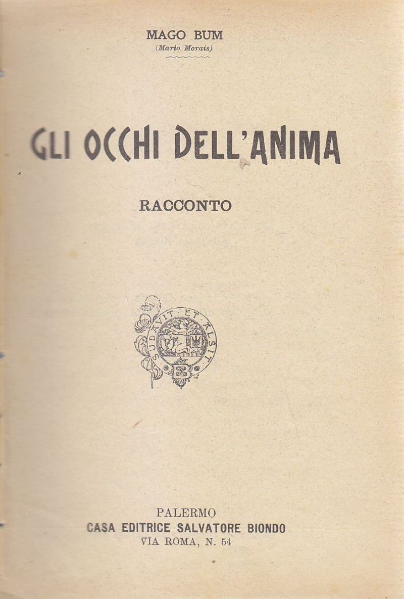 GLI OCCHI DELL'ANIMA Racconto di Mago Bum bibliotechina aurea Salvatore …