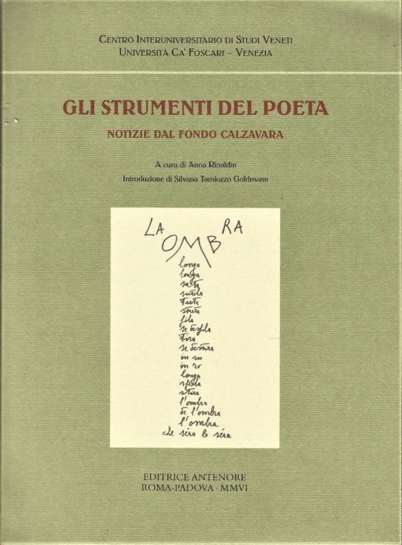 GLI STRUMENTI DEL POETA a cura di Anna Rinaldin 2006 …