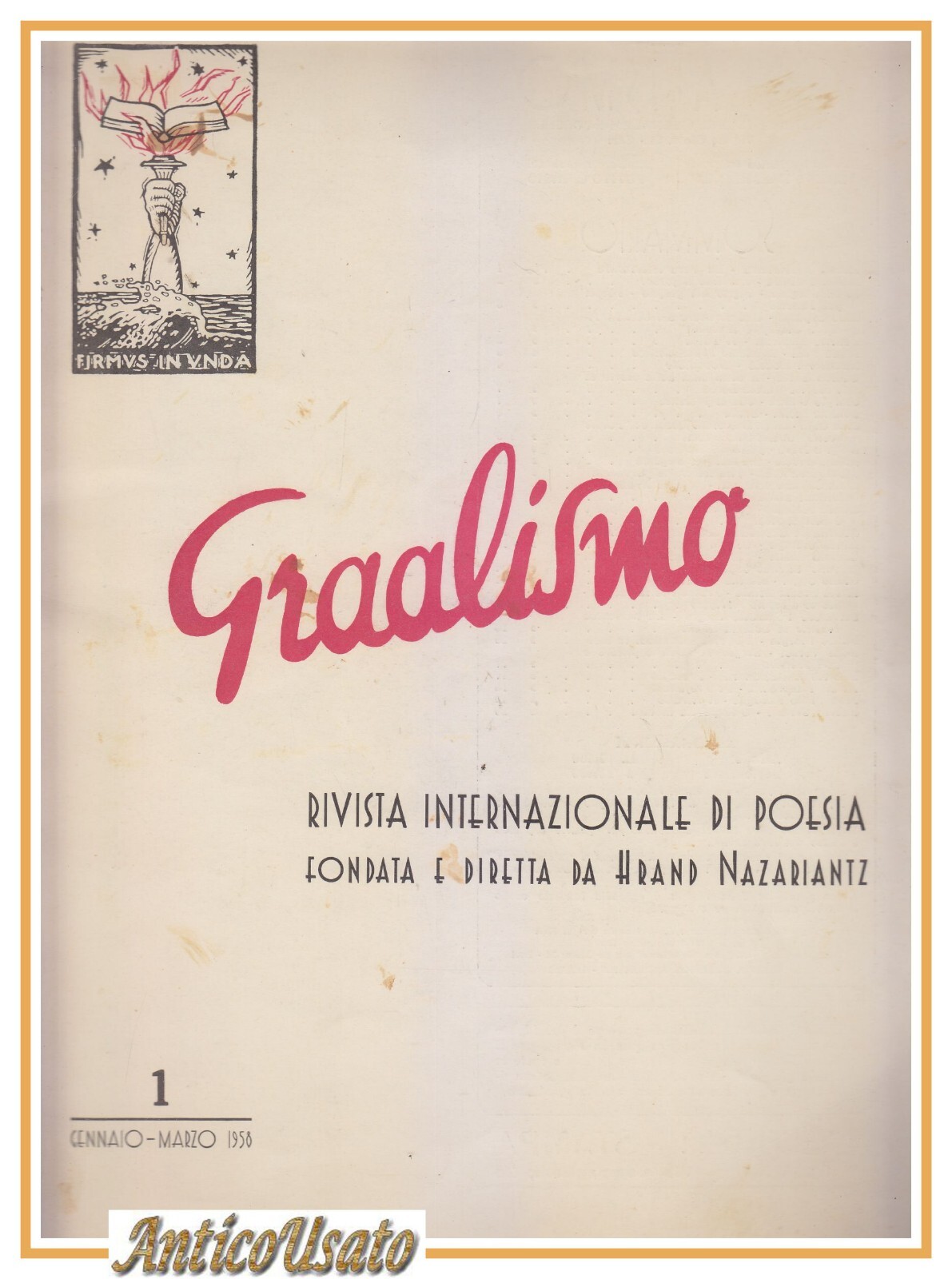 GRAALISMO anno I n 1 gennaio 1958 autografo Hrand Nazariantz …