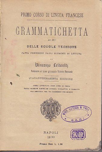 Grammatichetta Primo Corso Lingua Francese di Leitenitz 1899 libro scolastico
