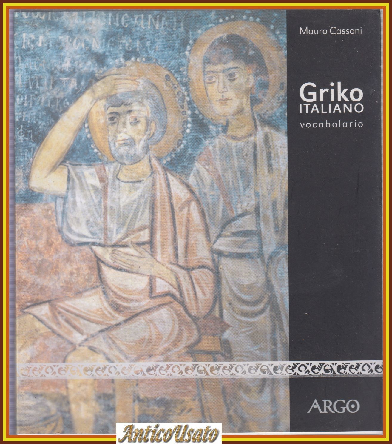 GRIKO ITALIANO VOCABOLARIO di Mauro Cassoni 1999 Argo Libro parole …