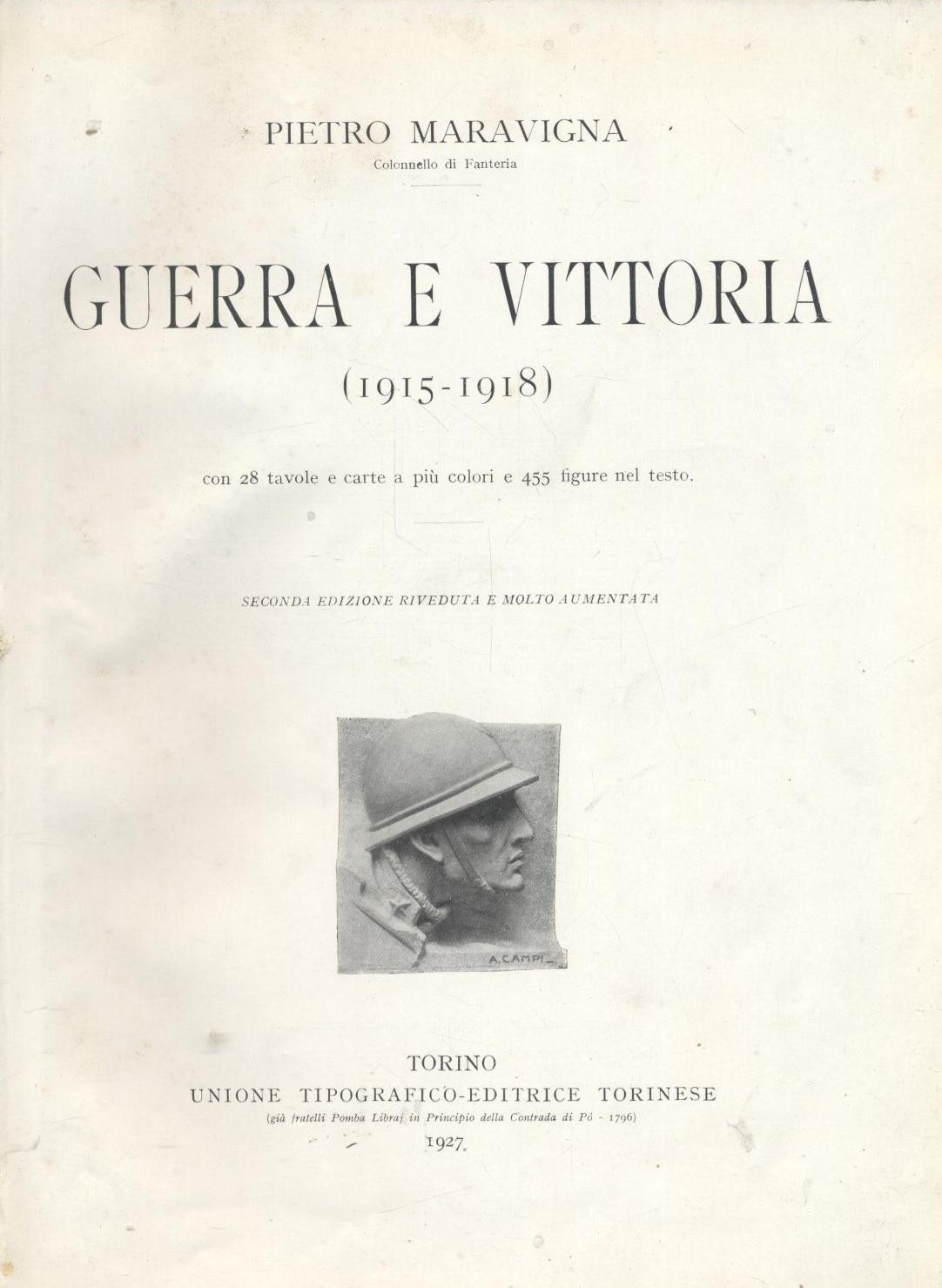 GUERRA E VITTORIA 1915 1918 di Pietro Maravigna prima I …