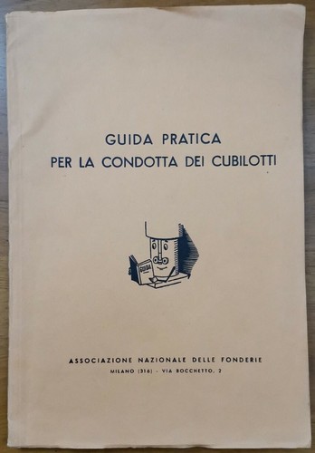 GUIDA PRATICA PER LA CONDOTTA DEI CUBILOTTI a rivestimento acido …