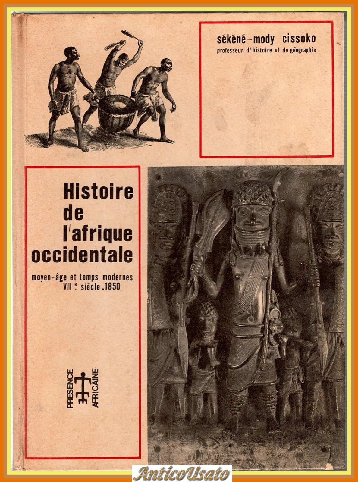 HISTOIRE DE L'AFRIQUE OCCIDENTALE di Sekene Mody Cissoko Moyen Age …