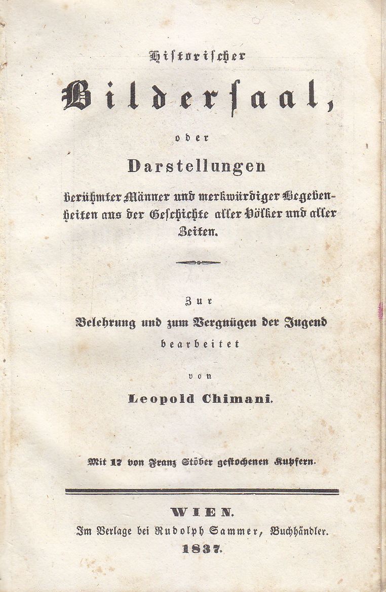 HISTORISCHER BILDERSAAL oder Darstellungen berühmter Männer 1837 libro antico