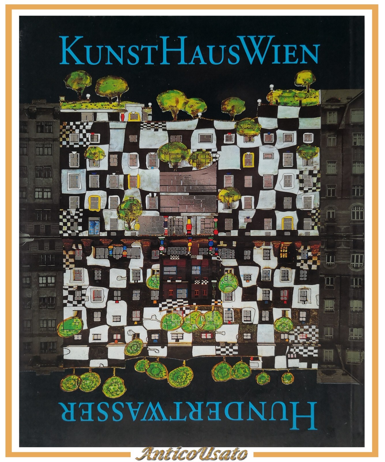 HUNDERTWASSER KUNSTHAUSWIEN 1999 Taschen libro arte