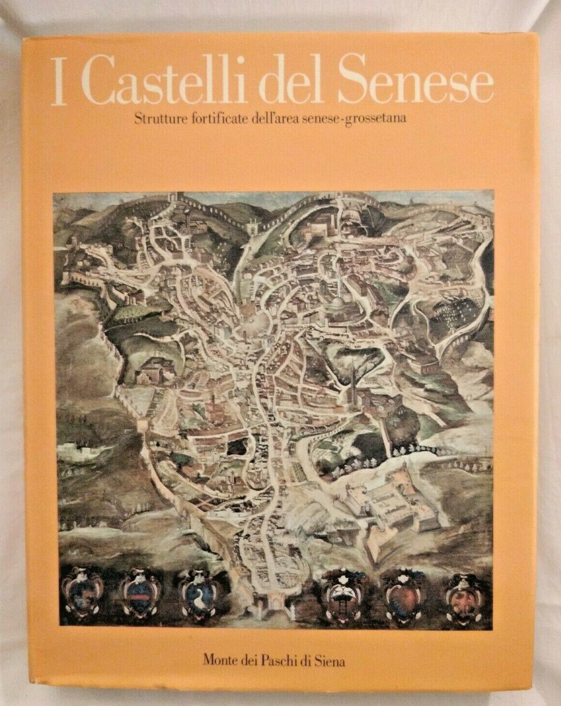 I CASTELLI DEL SENESE 1985 Electa strutture fortificate area se …