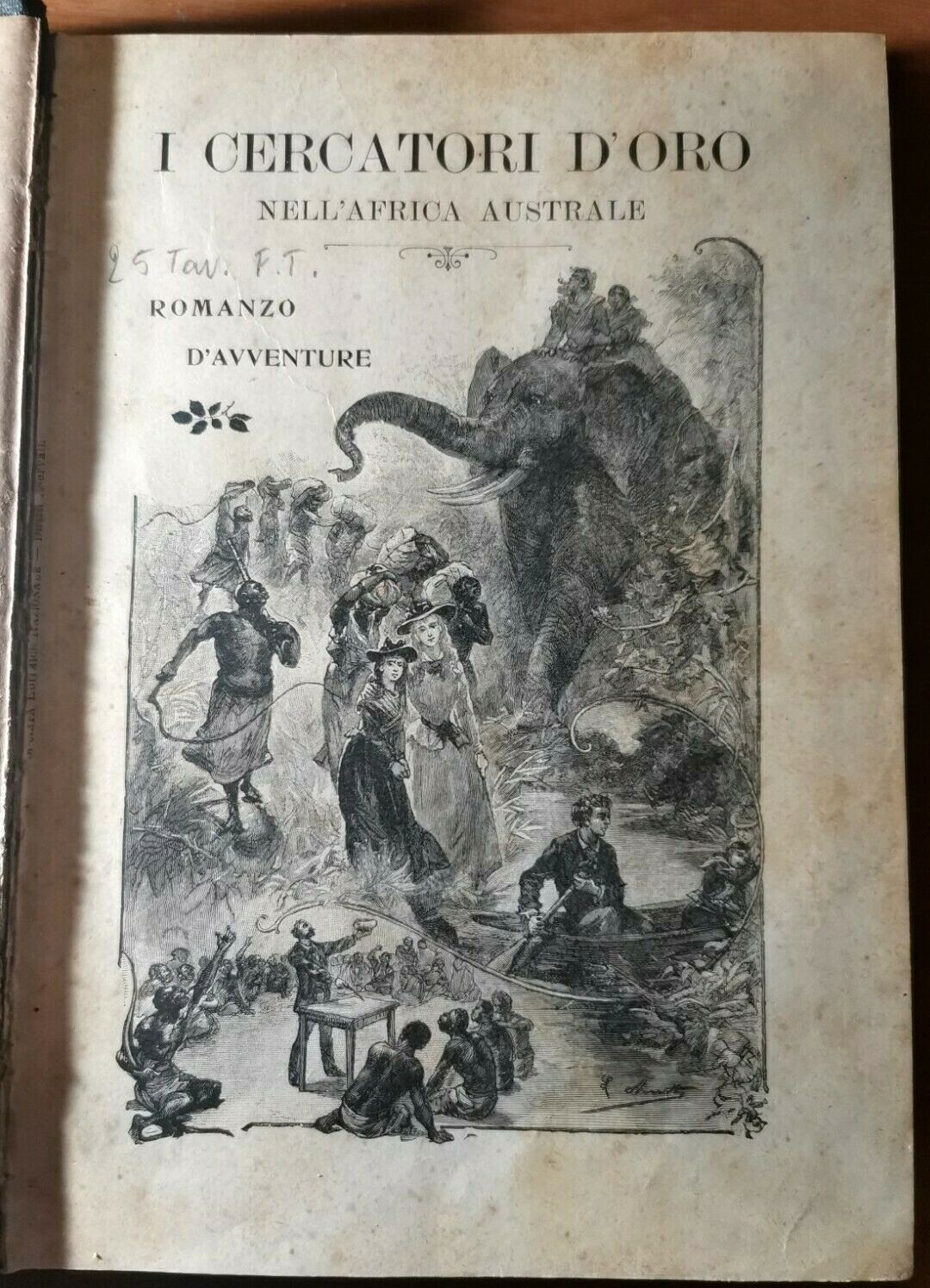 I CERCATORI D'ORO NELL'AFRICA AUSTRALE di Andrè Laurie Romanzo per …