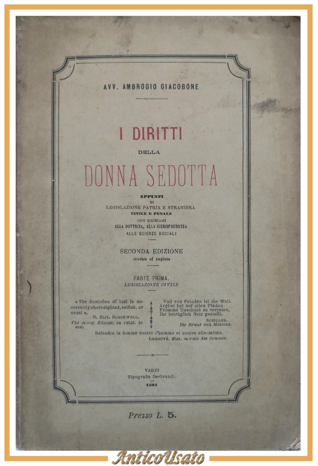 I DIRITTI DELLA DONNA SEDOTTA di Ambrogio Giacobone parte I …