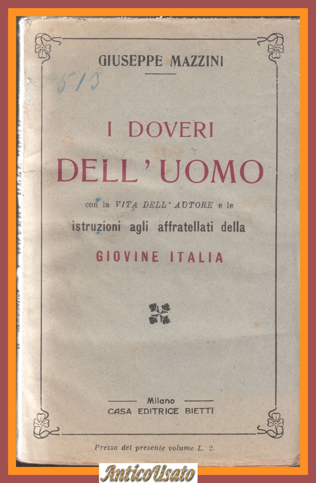 I DOVERI DELL'UOMO E LA VITA AUTORE di Giuseppe Mazzini …
