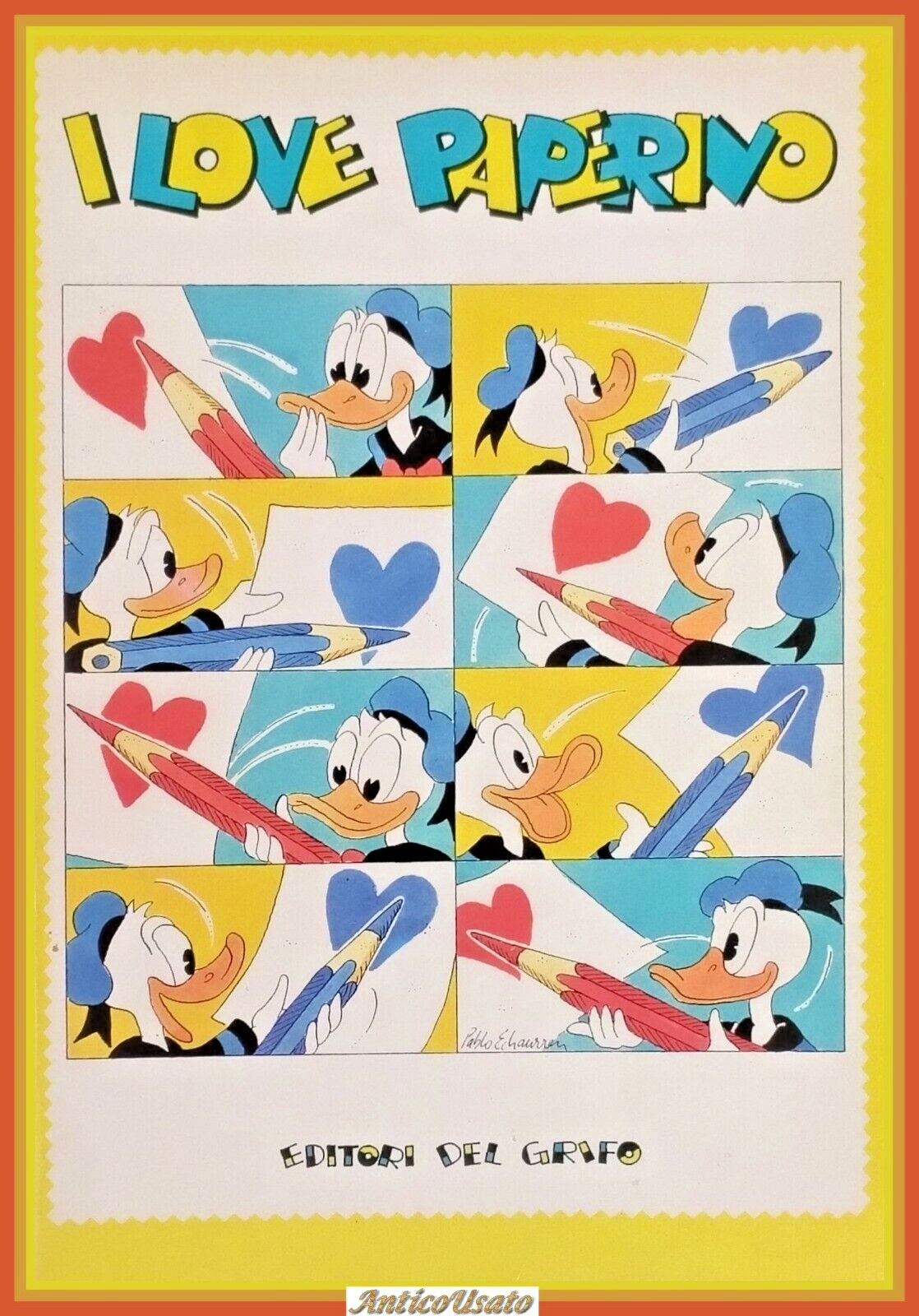 I LOVE PAPERINO SCENARI DISNEYANI 1984 Editori Del Grifo LIbro …
