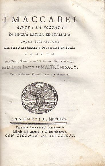 I MACCABEI di Le Maitre de Sacy 1795 Baseggio Bibbia …