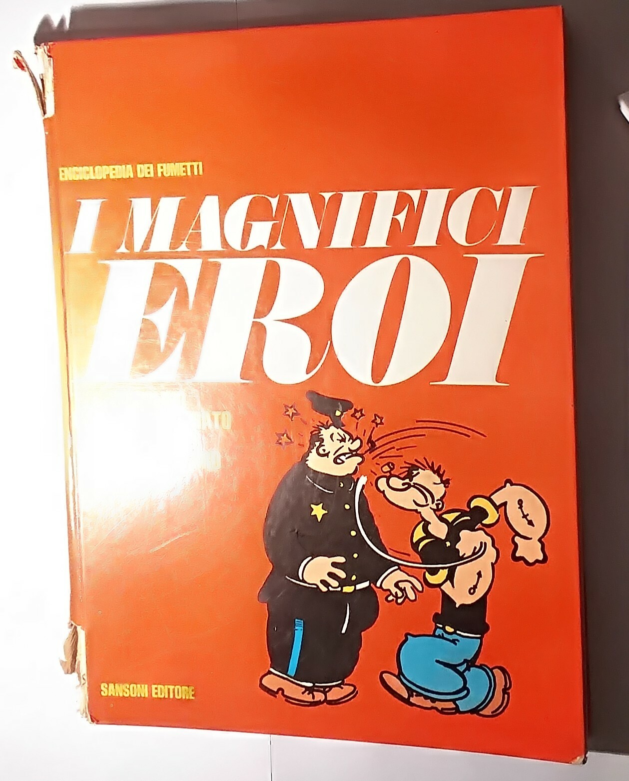 I MAGNIFICI EROI Topolino uomo mascherato Mandrake Braccio di ferro …