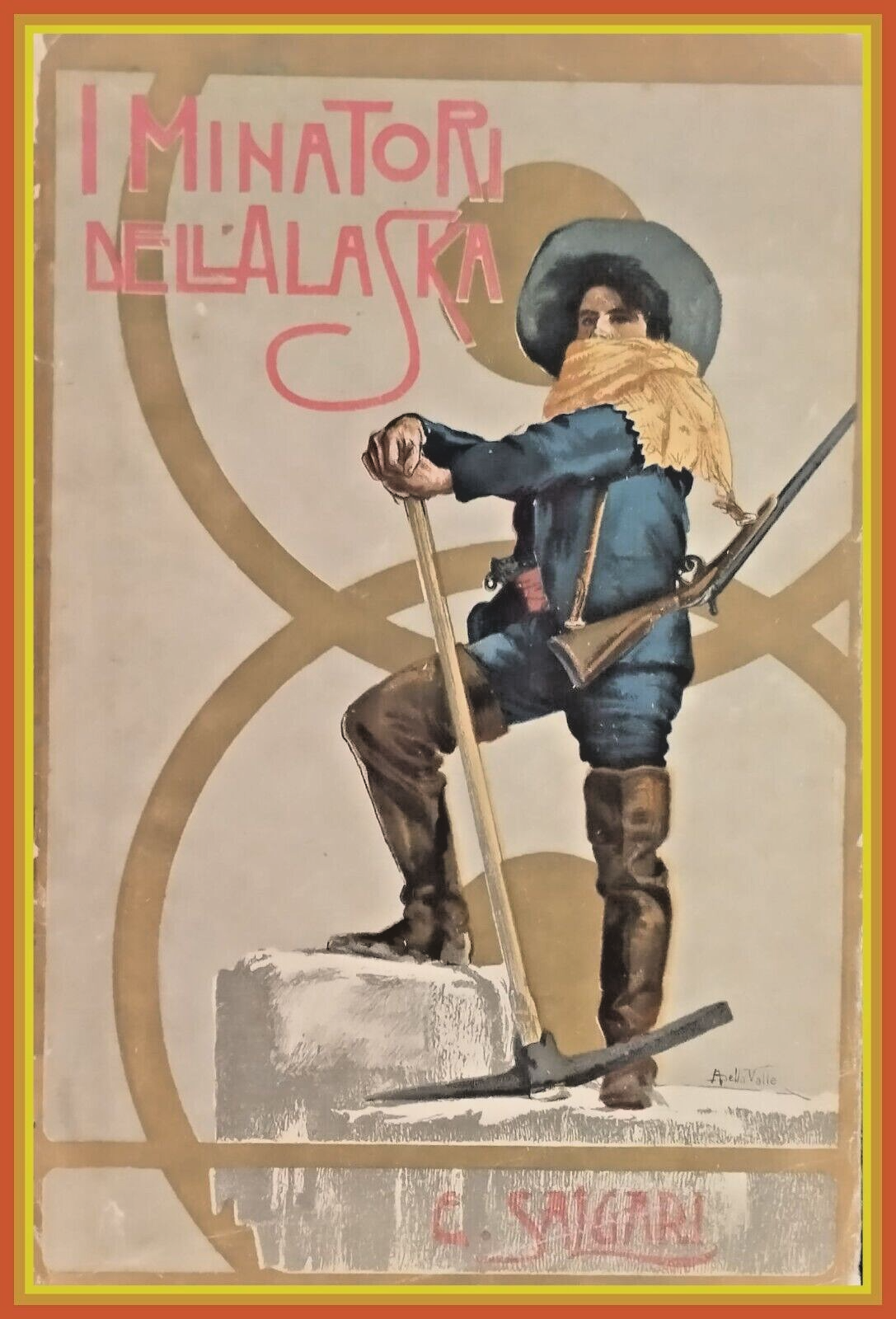 I MINATORI DELL'ALASKA di Emilio Salgari 1950 Vallardi Libro romanzo …
