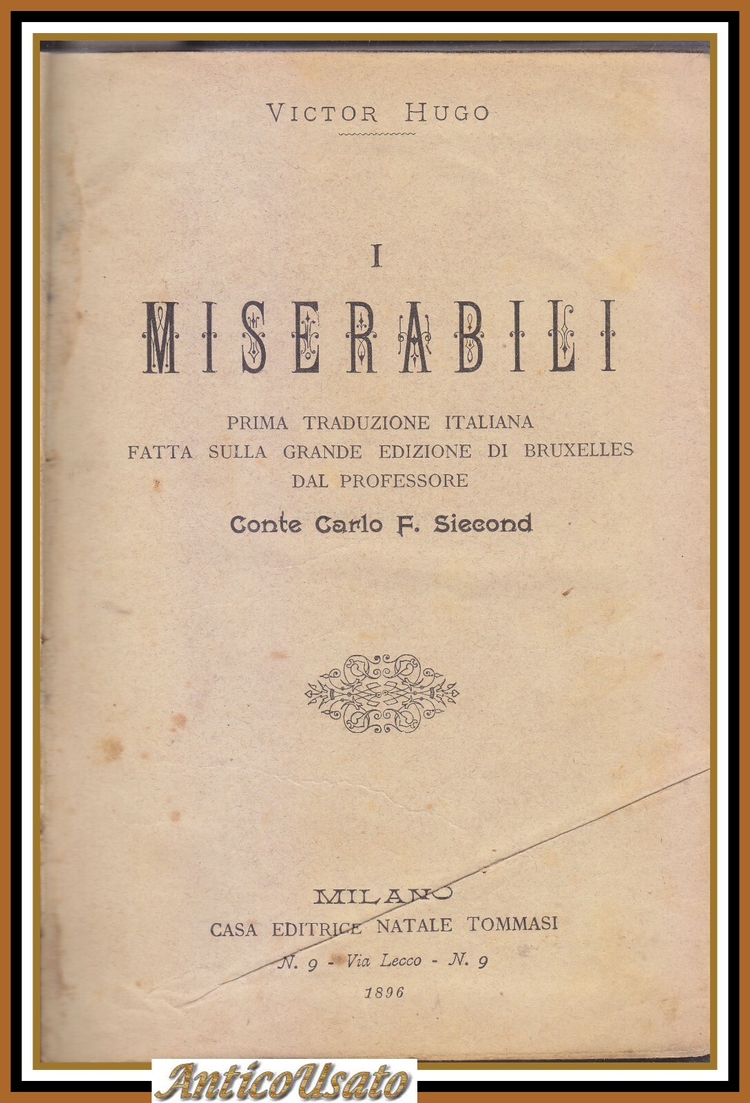 I MISERABILI di Victor Hugo 1896 Tommasi Libro Antico illustrato …