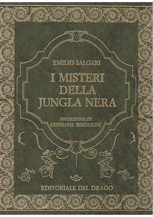 I MISTERI DELLA JUNGLA NERA di Emilio Salgari libro illustrato …