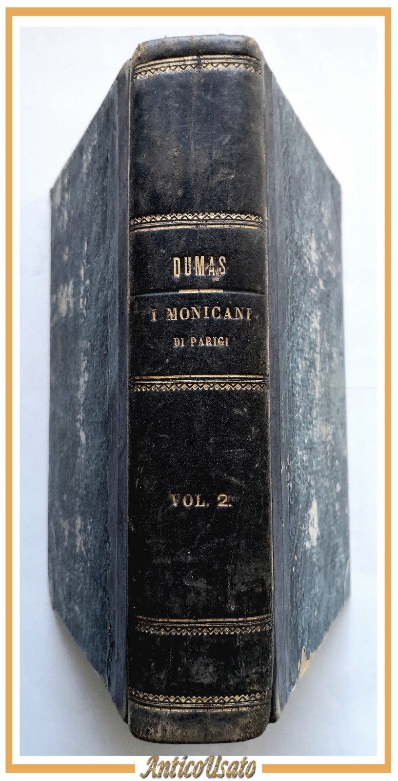 I MOHICANI DI PARIGI Alessandro Dumas 2 volumi 1868 CioffI …