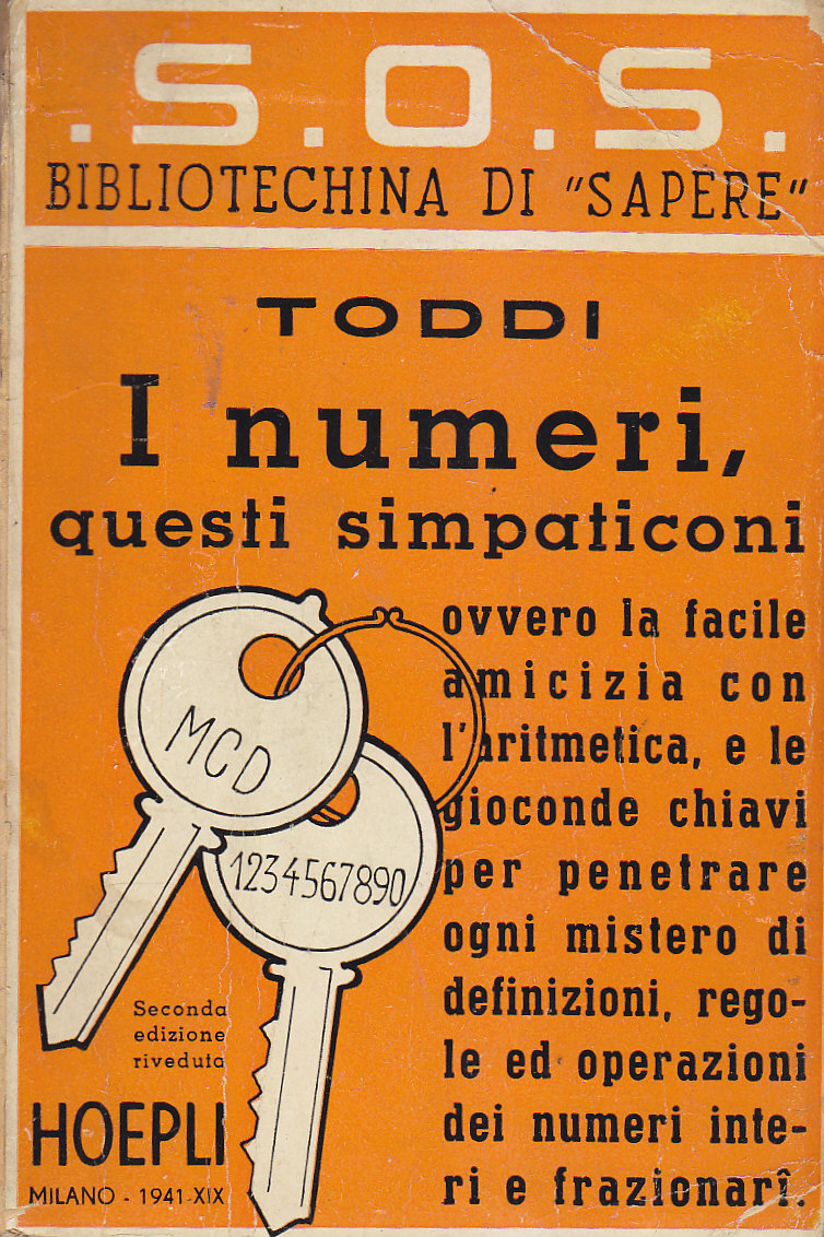 I Numeri Questi Simpaticoni di Toddi 1941 Hoepli bibliotechina sapere …