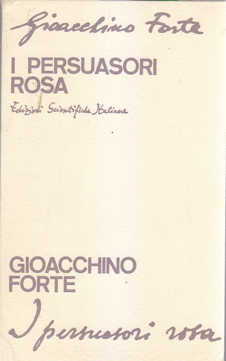 I PERSUASORI ROSA di FORTE 1966 Libro sociologia curiosa del …