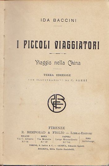 I PICCOLI VIAGGIATORI Viaggio nella China di Ida Baccini 1910 …