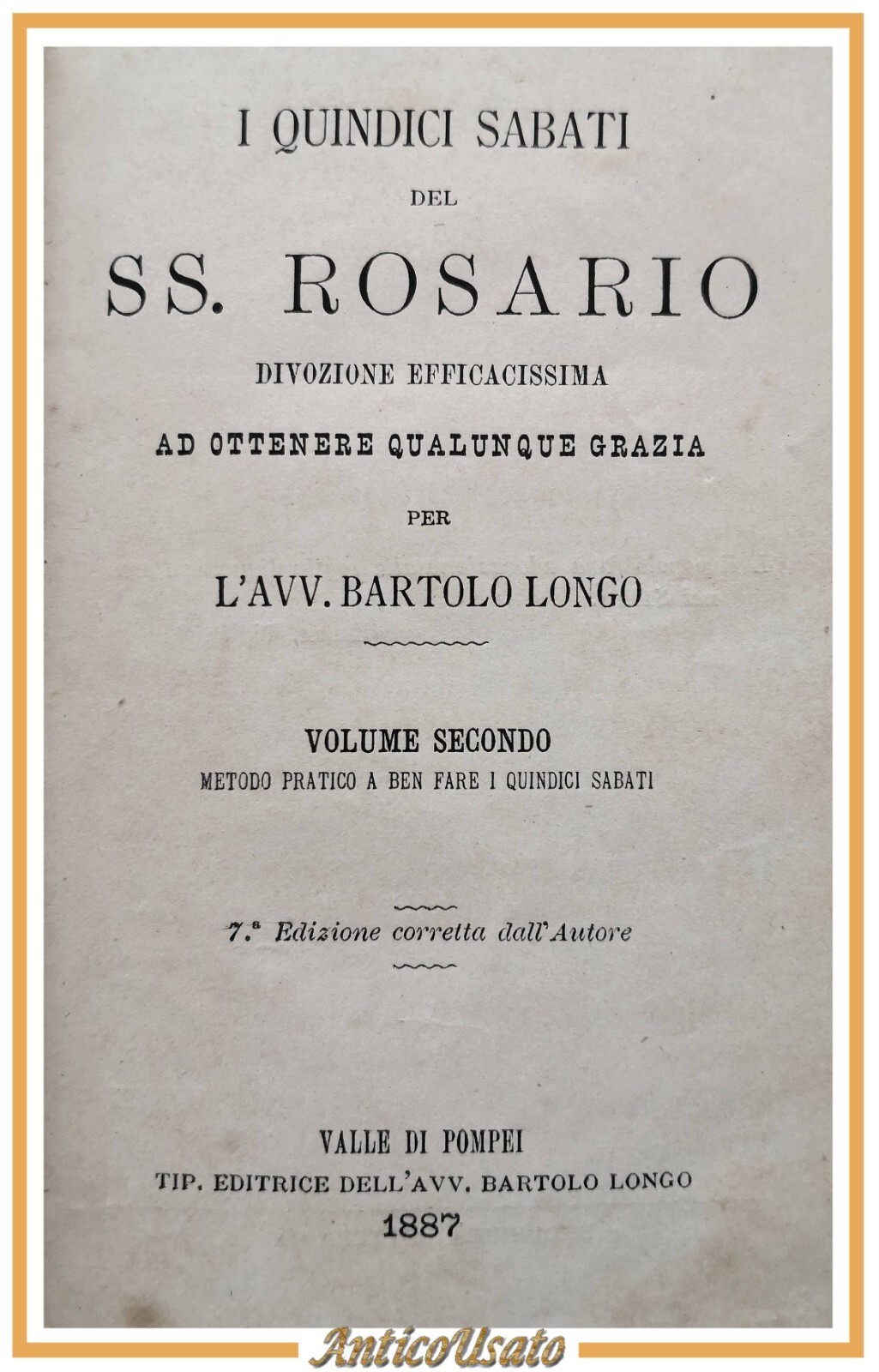 I QUINDICI SABATI SANTISSIMO ROSARIO di Bartolo Longo volume 2 …