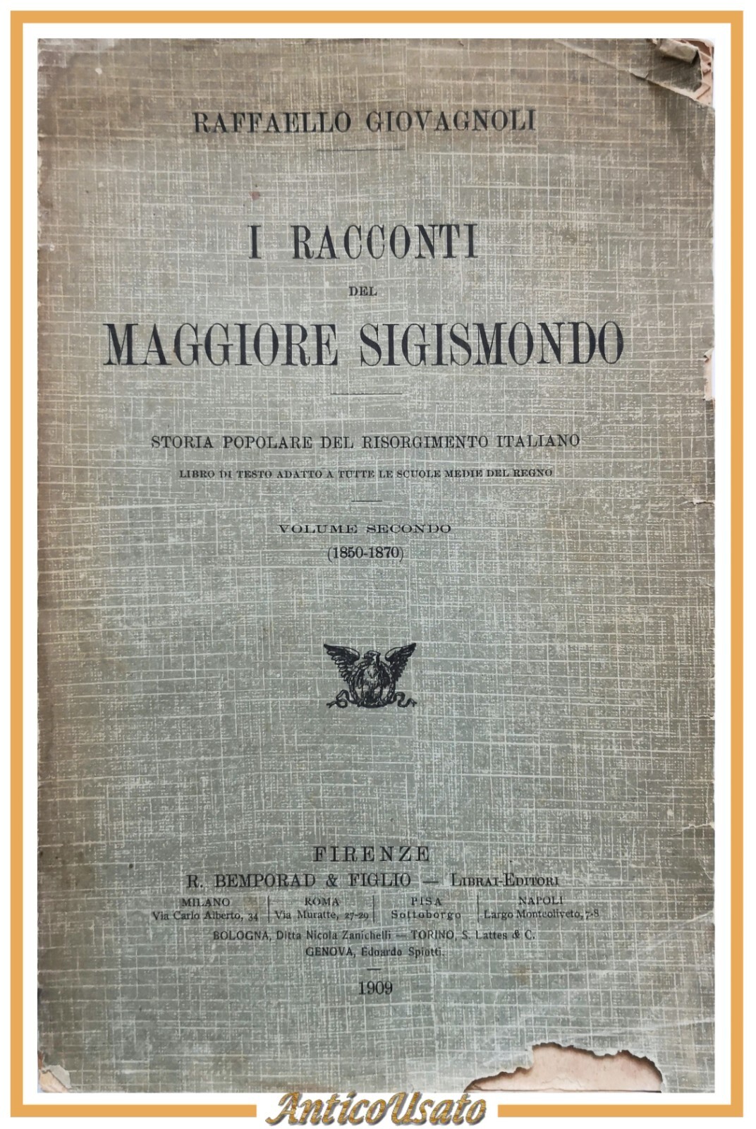 I RACCONTI DEL MAGGIORE SIGISMONDO di Raffaello Giovagnoli volume 2 …