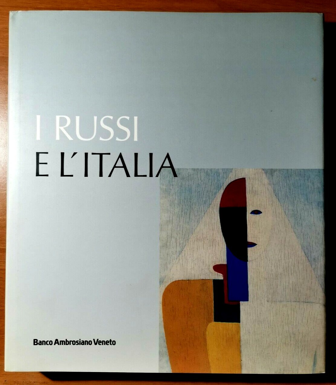 I RUSSI E L'ITALIA a cura di Vittorio Strada 1995 …