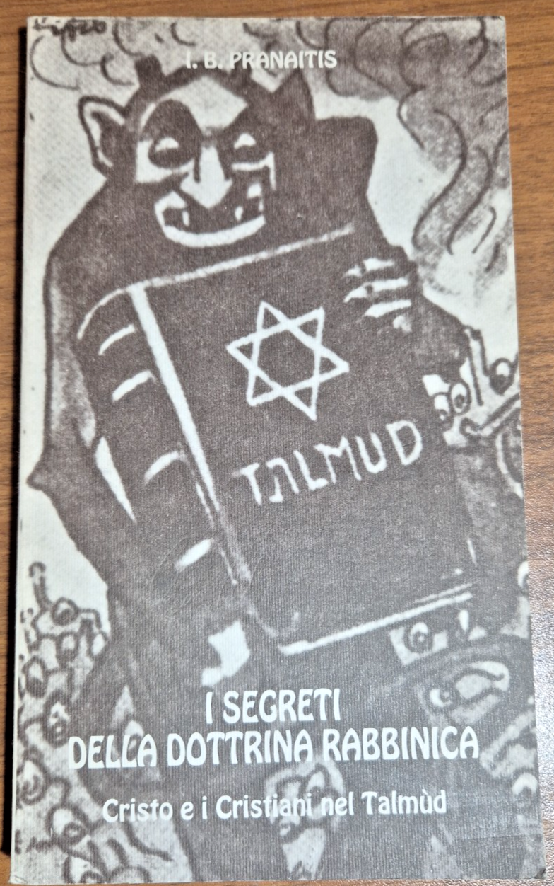 I SEGRETI DELLA DOTTRINA RABBINICA di I. B. Pranaitis reprint …