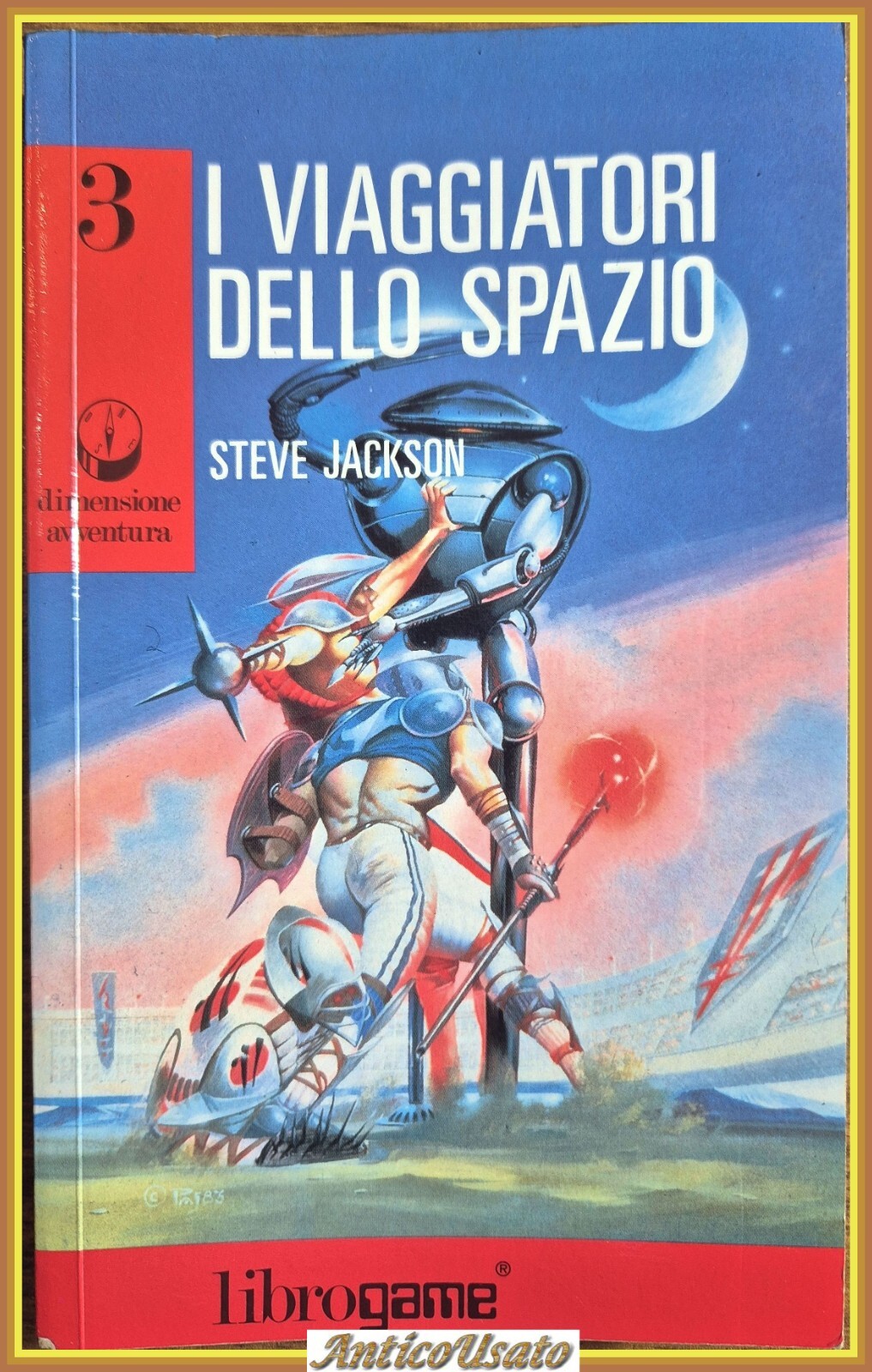 I VIAGGIATORI DELLO SPAZIO di Steve Jackson 1989 Edizioni E …