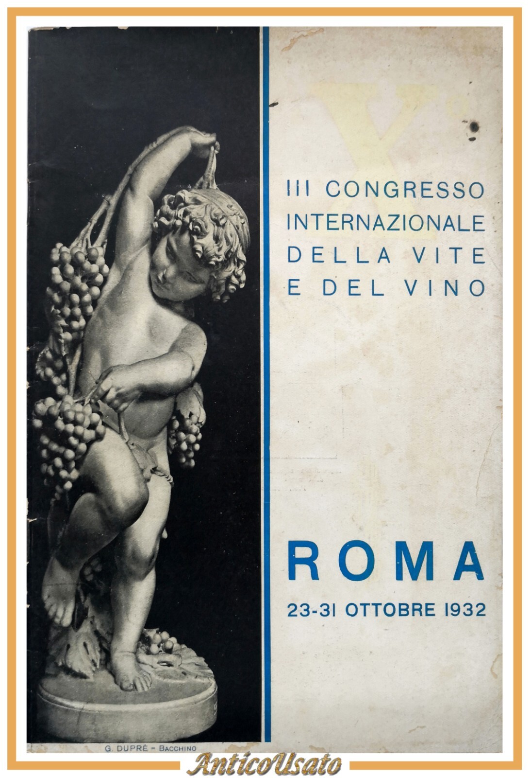 III CONGRESSO INTERNAZIONALE DELLA VITE E DEL VINO Roma ottobre …