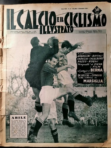 IL CALCIO E IL CICLISMO ILLUSTRATO 15 novembre 1956 rivista …