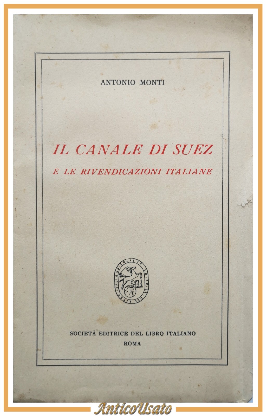 IL CANALE DI SUEZ E LE RIVENDICAZIONI ITALIANE di Antonio …