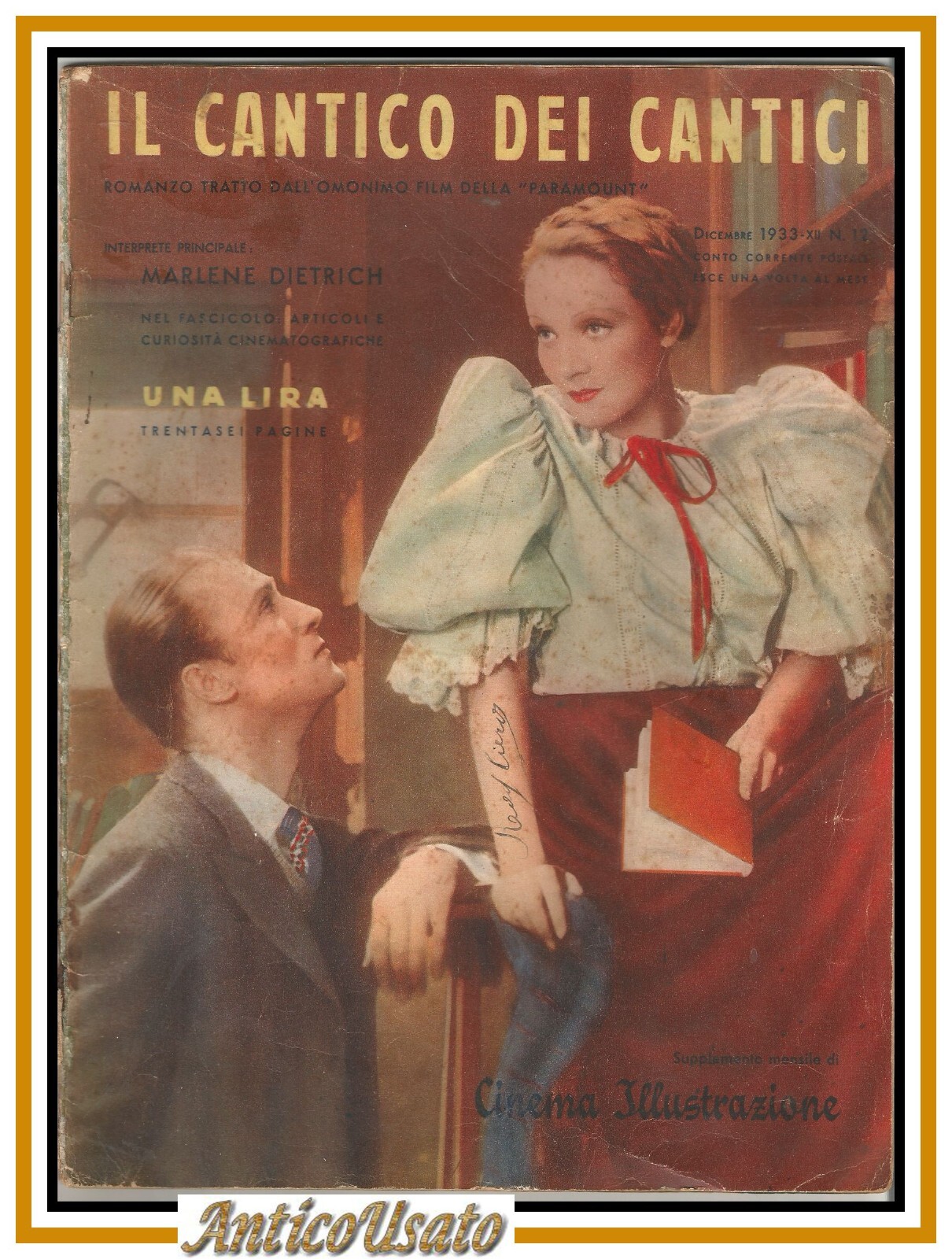 IL CANTICO DEI CANTICI Marlene Dietrich CINEMA ILLUSTRAZIONE 1933 rivista …