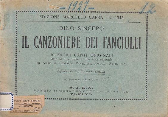 IL CANZONIERE DEI FANCIULLI 30 CANTI ORIGINALI di Dino Sincero …