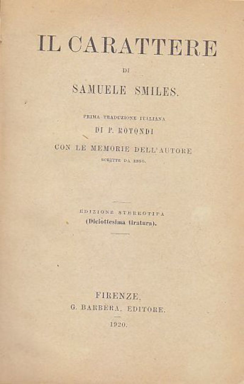 IL CARATTERE di Samuele Smiles 1920 Barbera Editore libro vintage