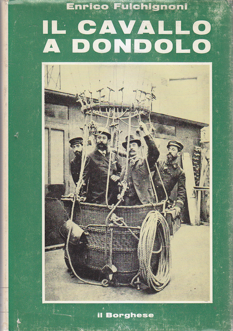 IL CAVALLO A DONDOLO di Enrico Fulchignoni 1970 Il Borghese …