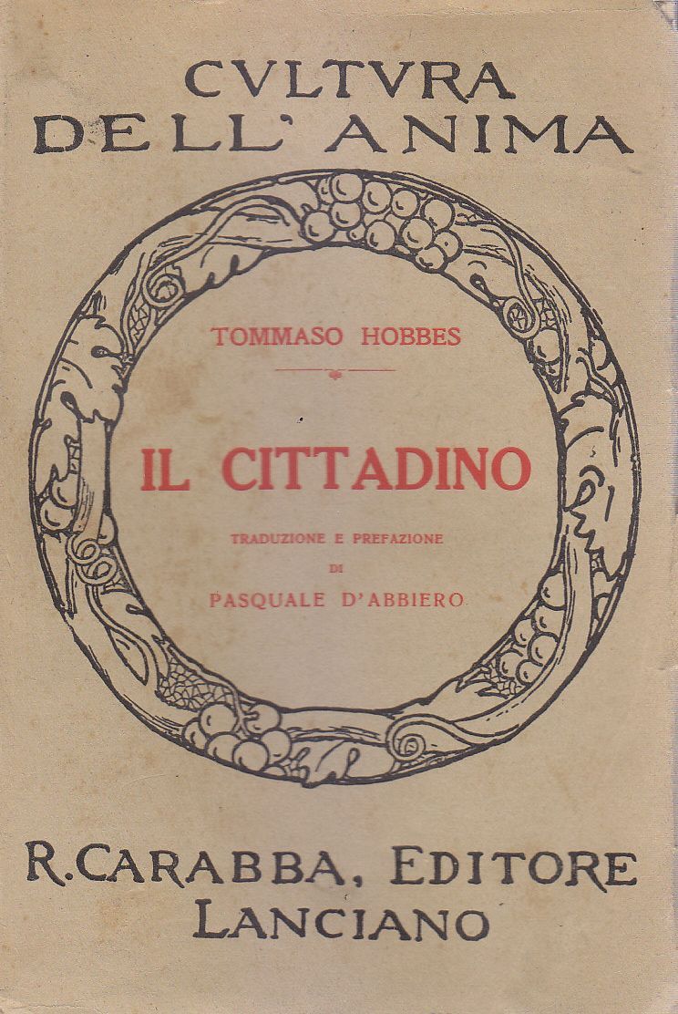 IL CITTADINO di Tommaso Hobbes 1935 Carabba editore libro filosofia …
